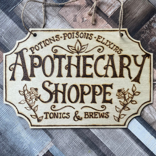 Apothecary Shoppe Wooden Sign