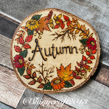Load image into Gallery viewer, Autumn Round Wooden Sign | Pyrography Home Decor | Woodburning Wooden Sign | Seasonal Decor
