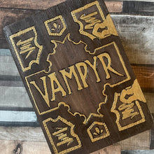 Load image into Gallery viewer, Buffy Inspired Vampyr Book Wooden Box