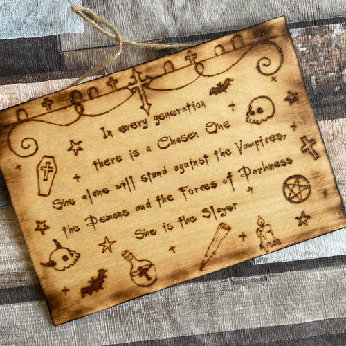 Wooden Sign with Buffy Intro Quote | Pyrography Home Decor |Woodburning | Cult Tv