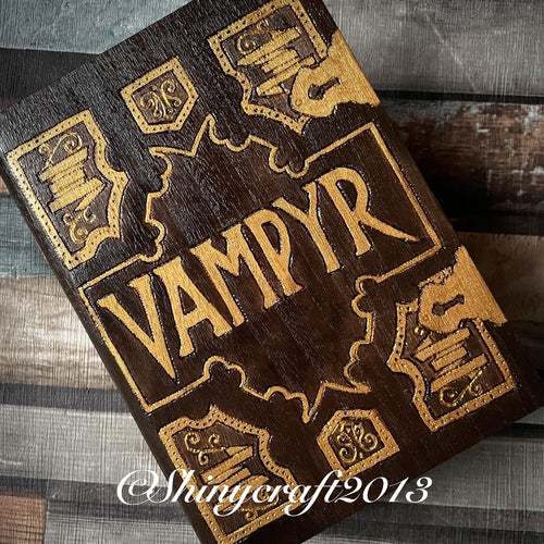 Buffy Inspired Vampyr Book Wooden Box