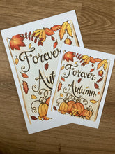 Load image into Gallery viewer, Forever Autumn Print