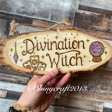Load image into Gallery viewer, Divination Witch Wooden Sign - Pyrography - Woodburning
